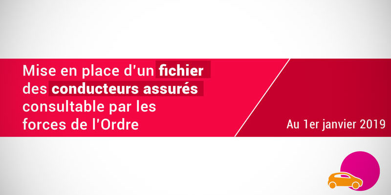 fichier-assurance-auto-controle-1er-janvier-2019 fichier assuré contrat d'assurance auto pour contrôle au 01/01/2019