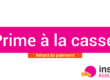 retard de versement dans la prime à la case en 2018