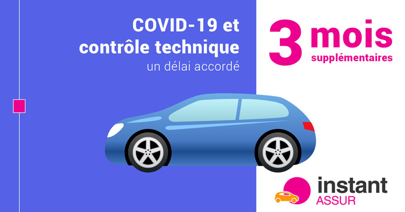 controle-technique-covid-delai-report-3-mois contrôle technique et période de confinement du covid-19, un délai de 3 mois supplémentaire est accordé