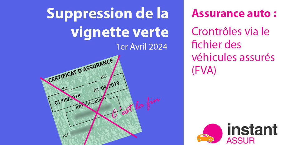 suppression-vignette-verte-Avril-2024-assurance-auto
